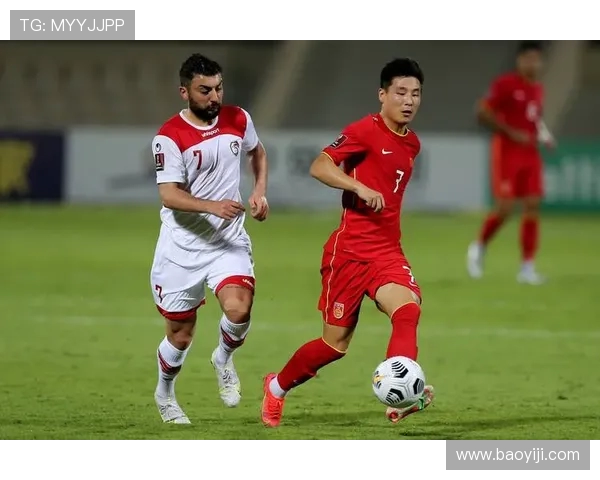 叙利亚对中国足球比赛全场精彩录像回放及精彩瞬间分析